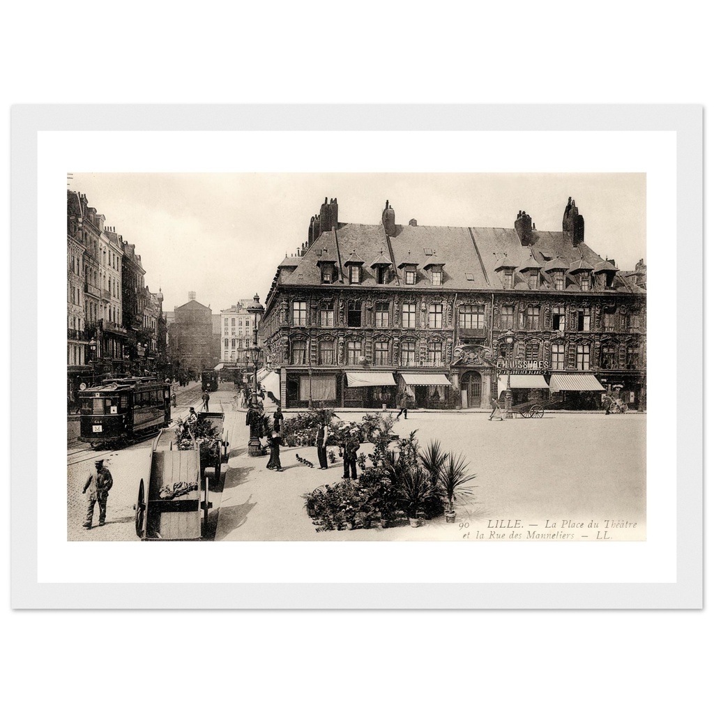 Lille - La Place du Theatre et la Rue des Manneliers