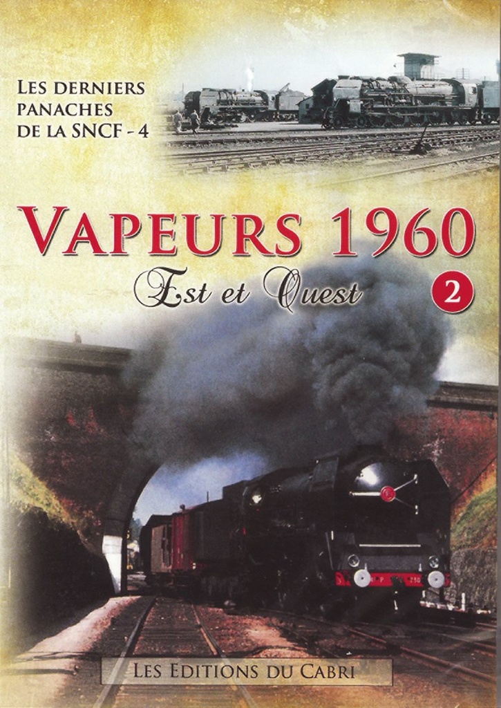 Vapeurs 1960 n°2 : Est et Ouest