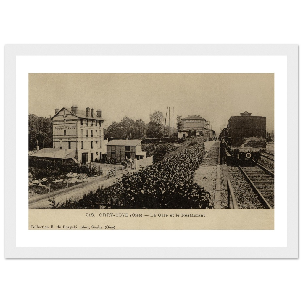 Orry-Coye (Oise) - La Gare et le Restaurant