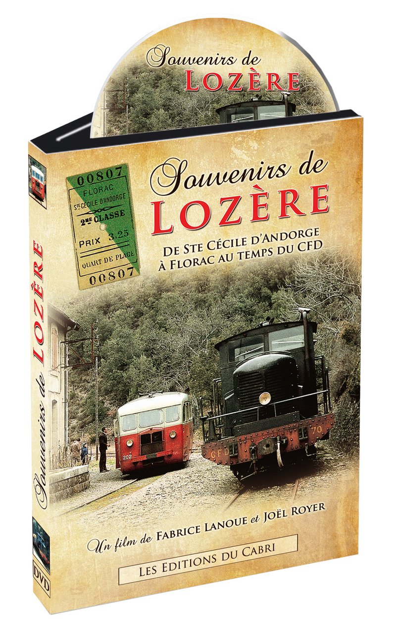 SOUVENIRS DE LOZERE : De Ste Cécile d'Andorge à Florac au temps du CFD