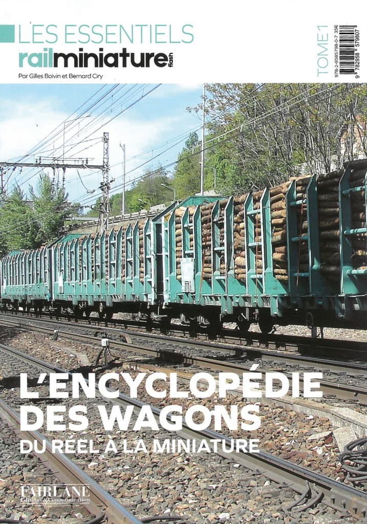 L'Encyclopédie des wagons - Tome 1