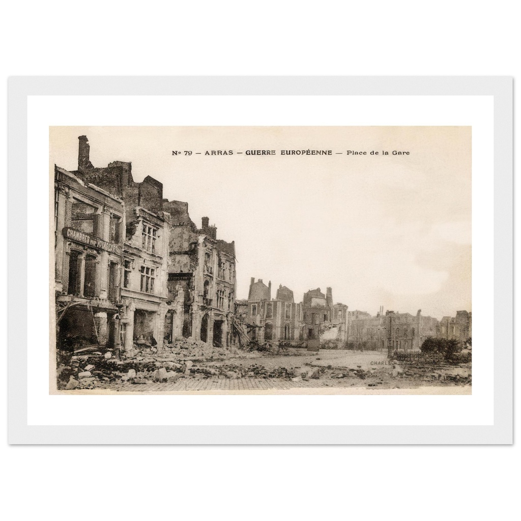 Arras-guerre européenne-place de la gare