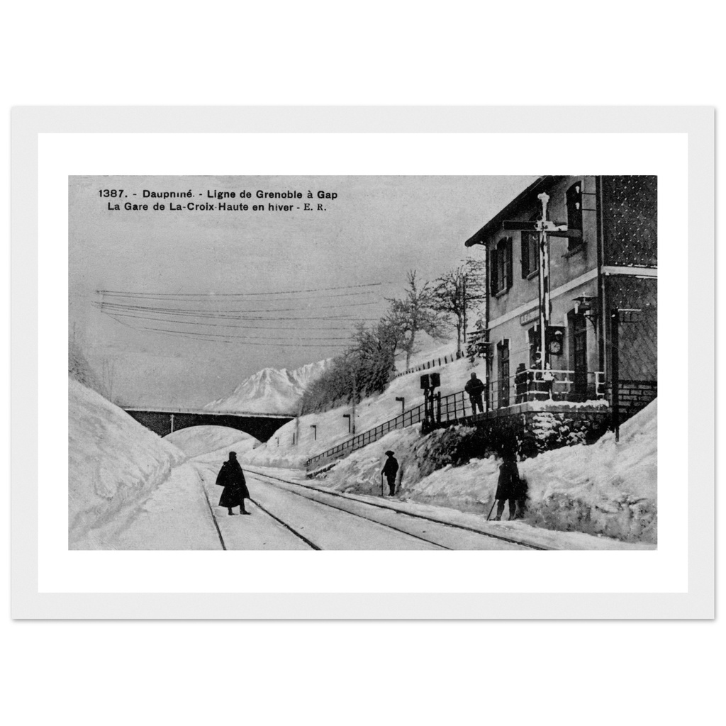 Dauphine - Savoie - Rhone Alpes - France  Ligne de Grenoble a Gap - La  Gare de la Croix-Haute en hier