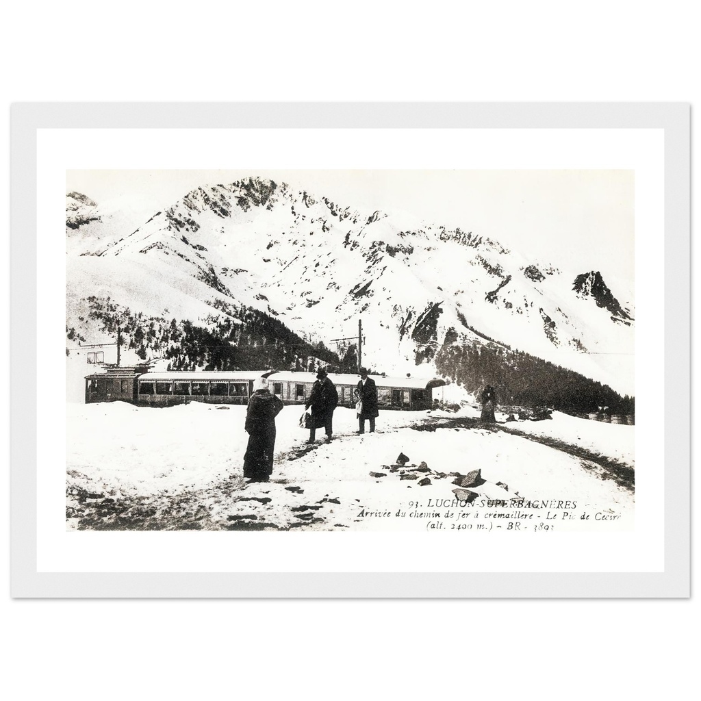Luchon - Arrivée du chemin de fer crémailIère