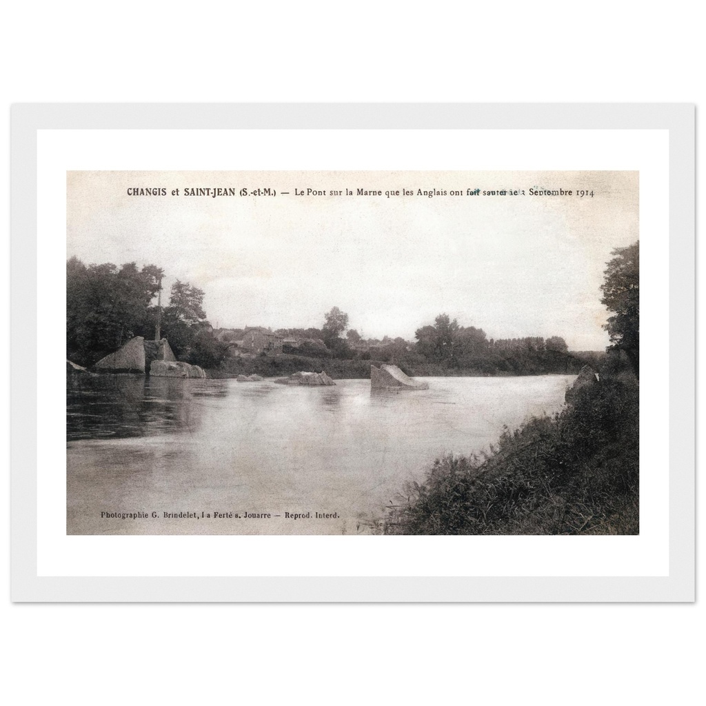 Changis et Saint-Jean (S-et-M)- Le pont que les Anglais ont fait sauter le 3 septembre 1914