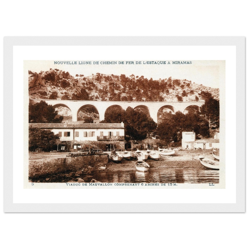 Nouvelle ligne du chemin de fer de l'Estaque a Miramas - Viaduc de Mauvallon comprenant 6 Arches de 15 m / Miramas