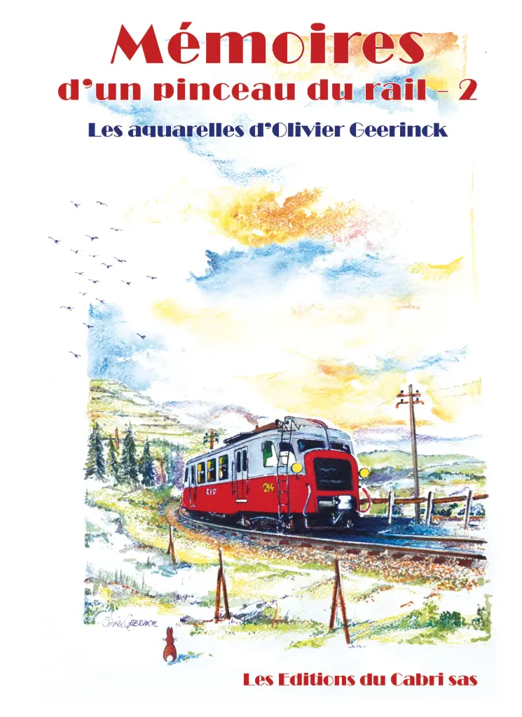 Mémoires d’un pinceau du rail. Les aquarelles d’Olivier Geerinck
