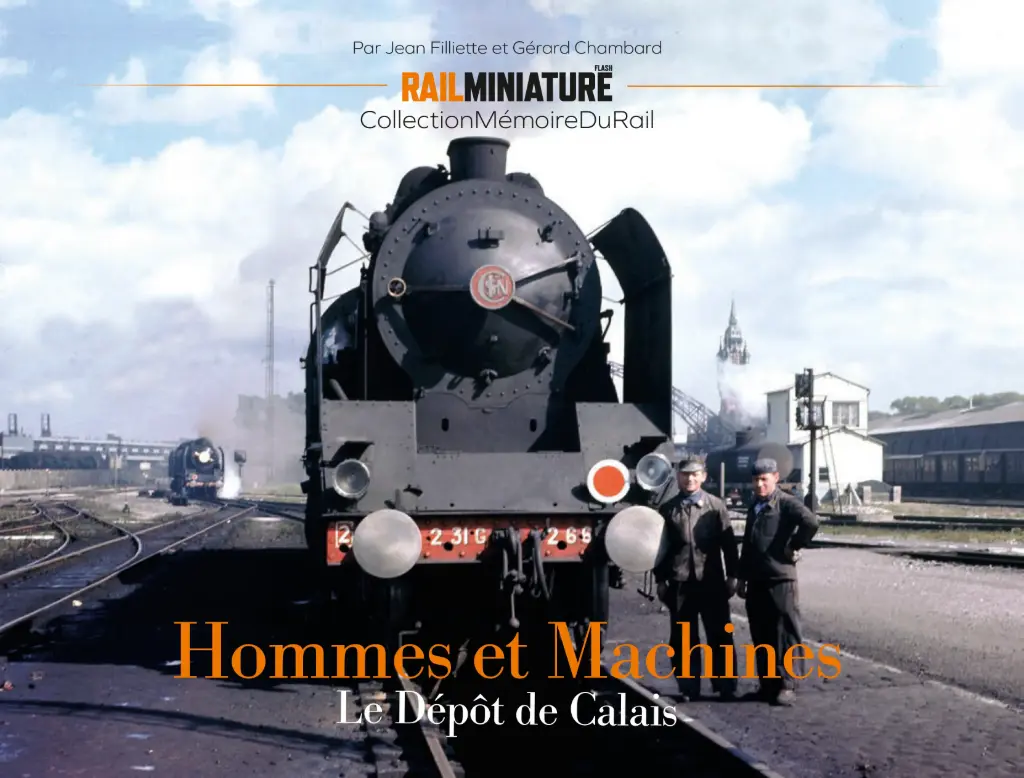 Hommes et Machines. Le dépôt de Calais