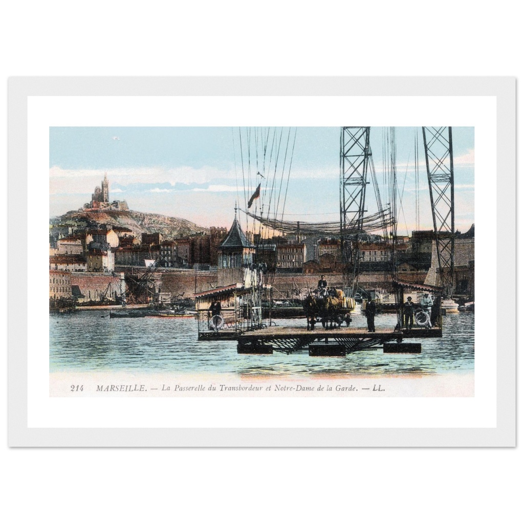 Marseille - La Passerelle du Transbordeur et Notre Dame de la Garde.