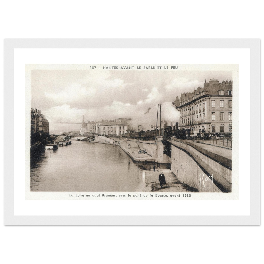 Nantes avant le sable et le feu - La Loire au quai Brancas, vers le pont de la Bourse, avant 1930