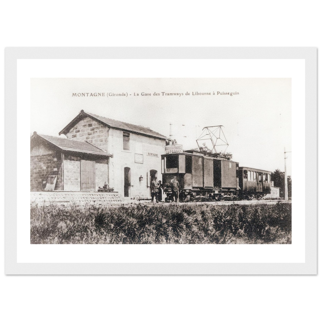 Montagne (Gironde) - La Gare des Tramways de Libourne à Puisseguin