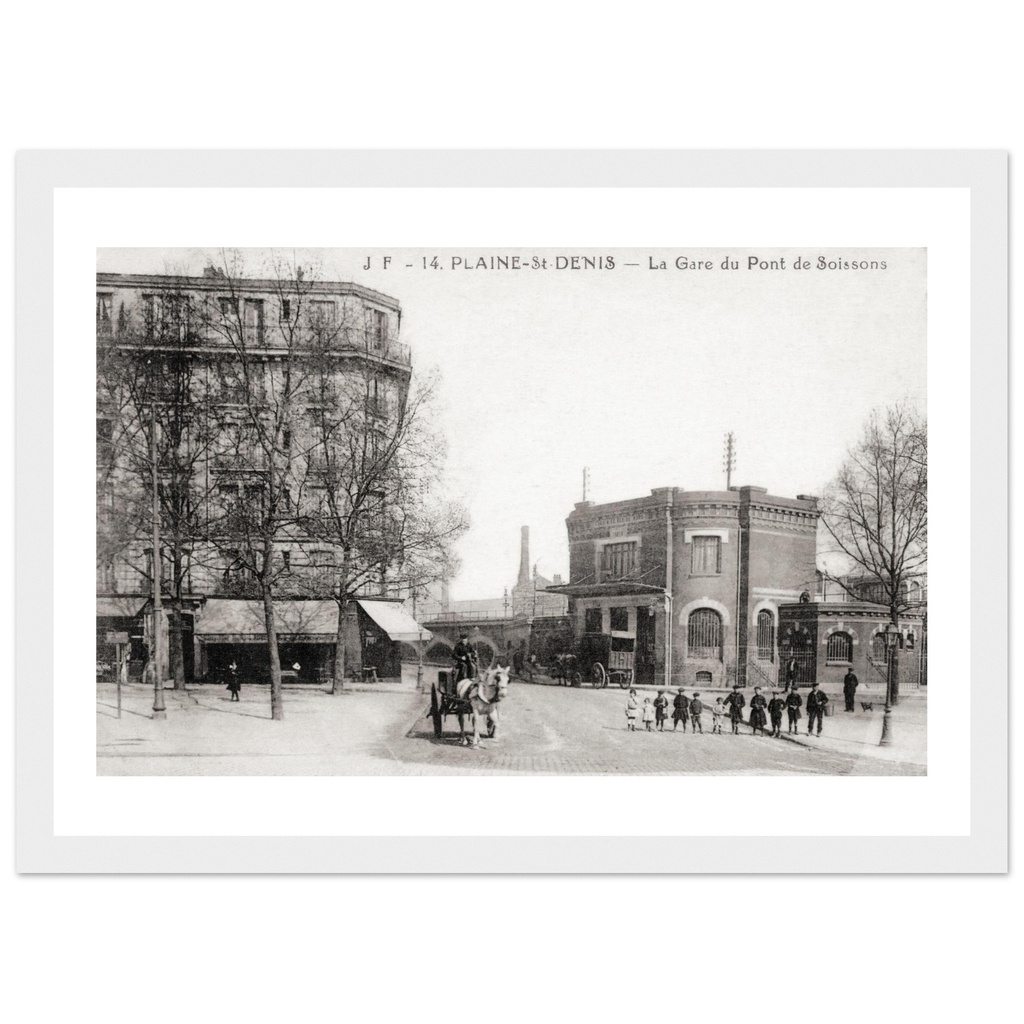Plaine-St-Denis - La Gare du Pont de Soissons