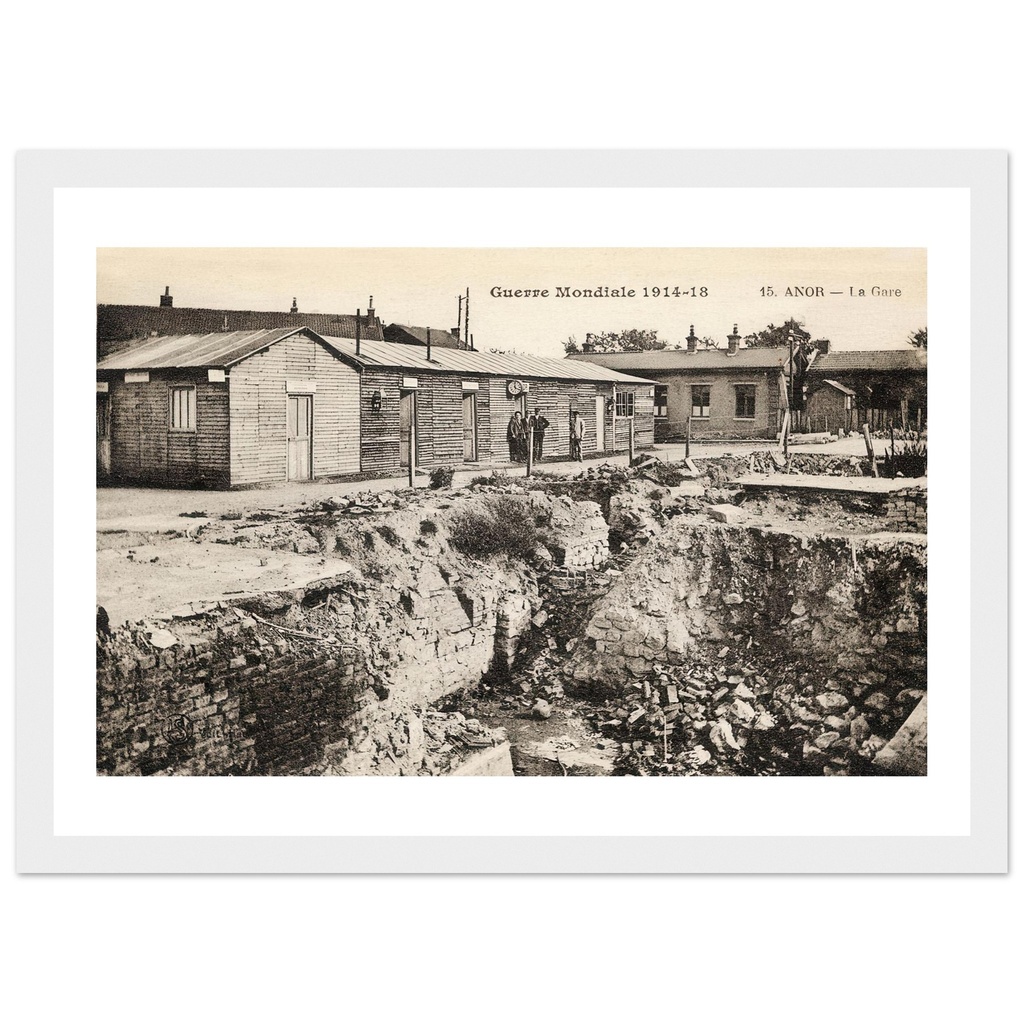 Anor - La Gare ( Guerre Mondiale 1914-18)