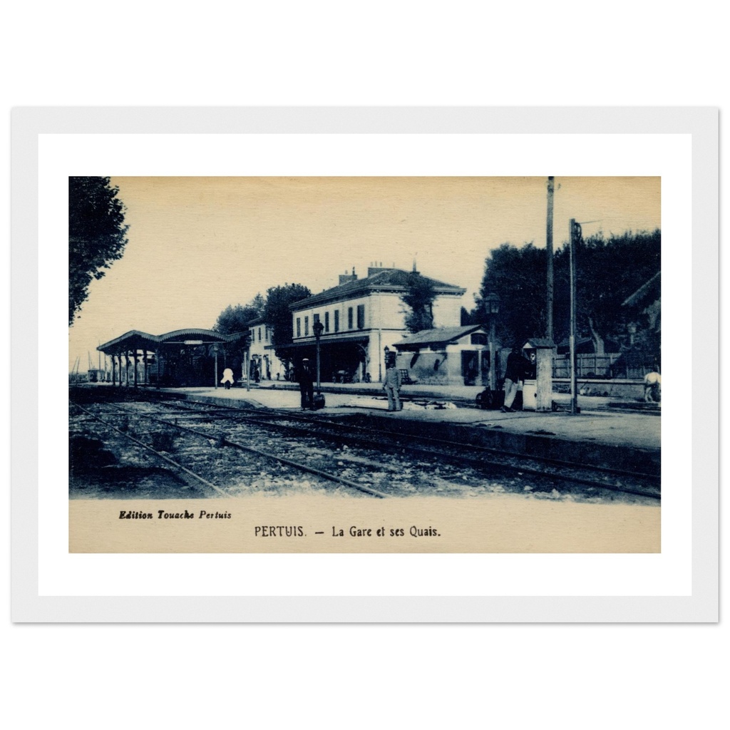 Pertuis - La Gare et ses Quais