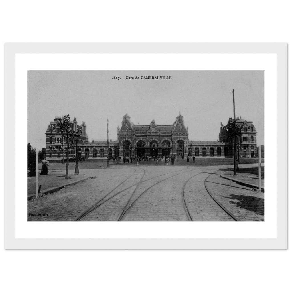 Cambrai - La Gare de Cambrai-Ville