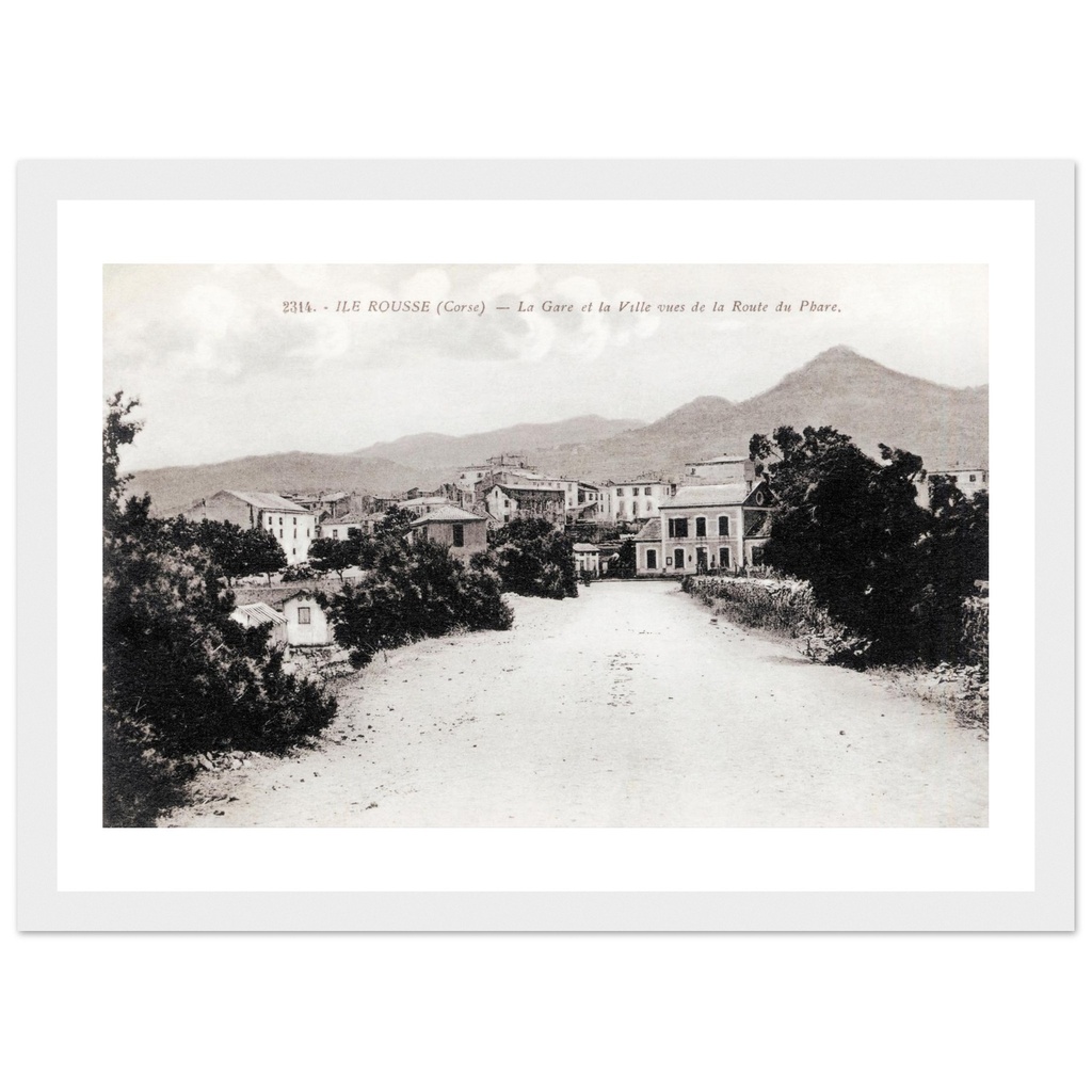 Ile Rousse - La Gare et la Ville vues de la Route du Phare