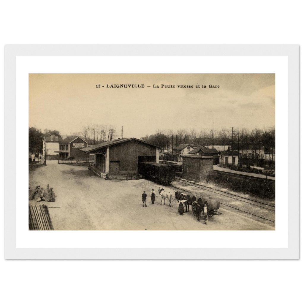 Laigneville - La Petite vitesse et la Gare