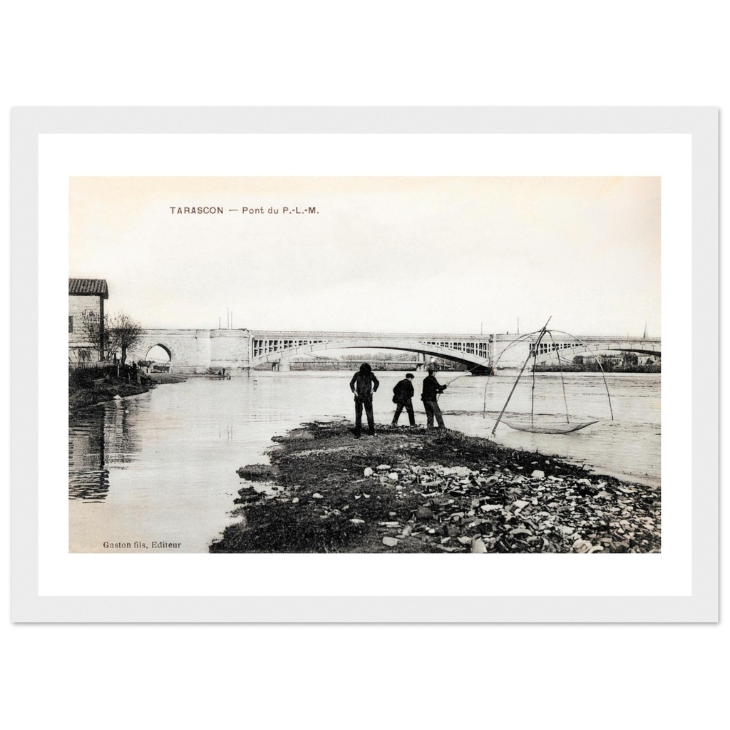 Tarascon - Pont du P.L.M
