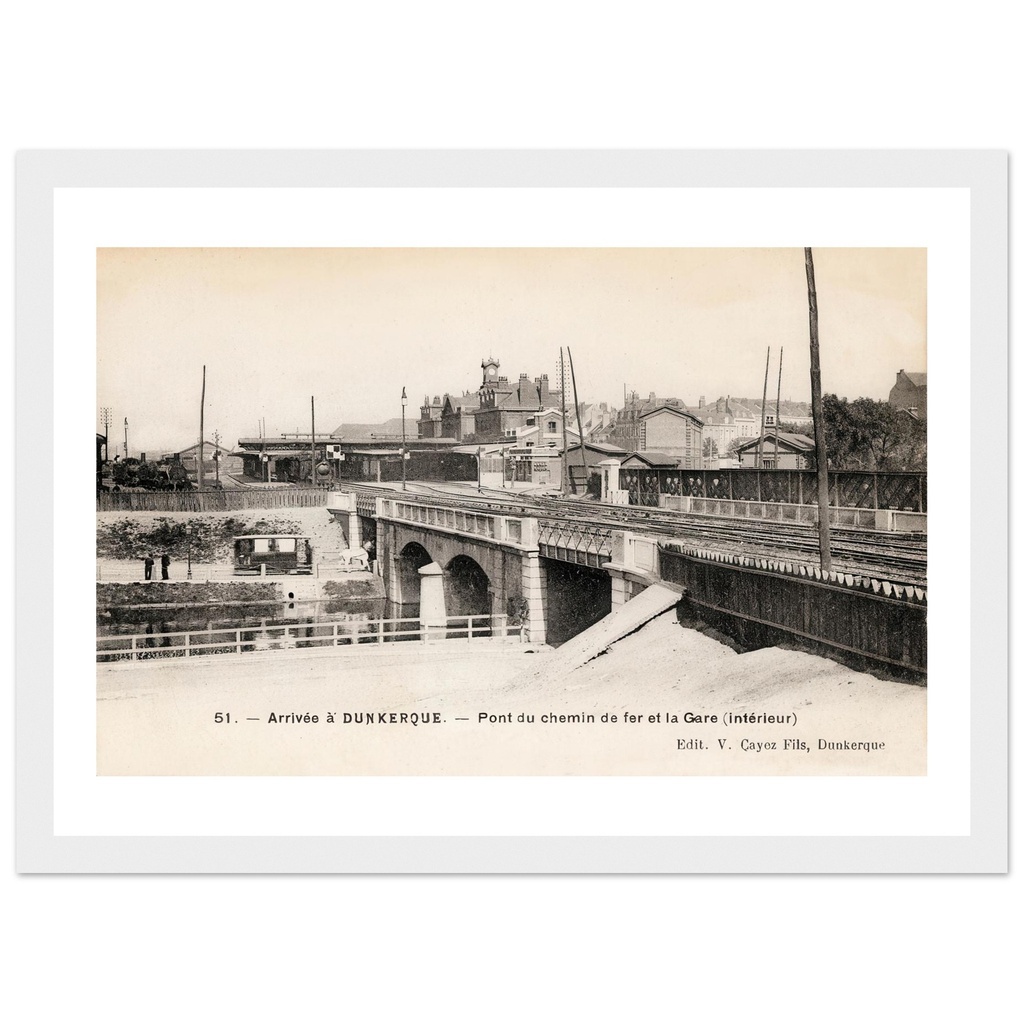 arrivee a Dunkerque-Pont du Chemin de Fer et la Gare (interieur)