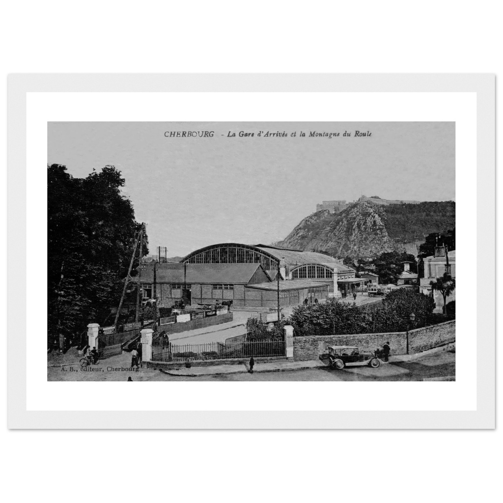 Cherbourg - La Gare et la montagne du roule