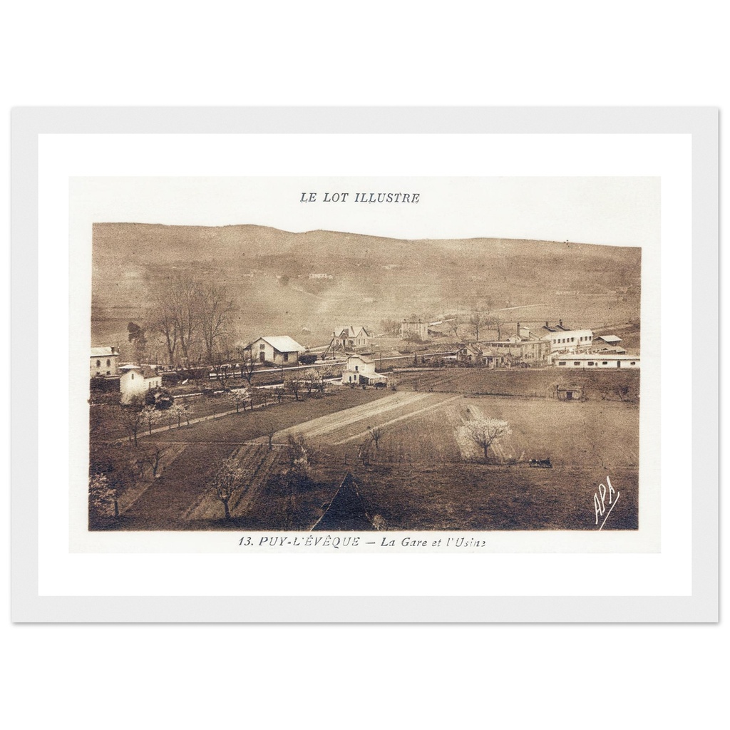 Le lot Illustre - Puy L'Eveque (Lot) - la gare et l'usine