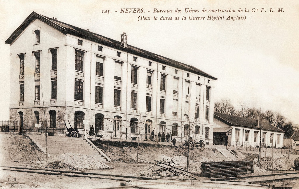 Nevers - Bureaux de l'usine de  Construction de la Compagnie P.L.M (Pour la duree de la Guerre, Hopital Anglais)