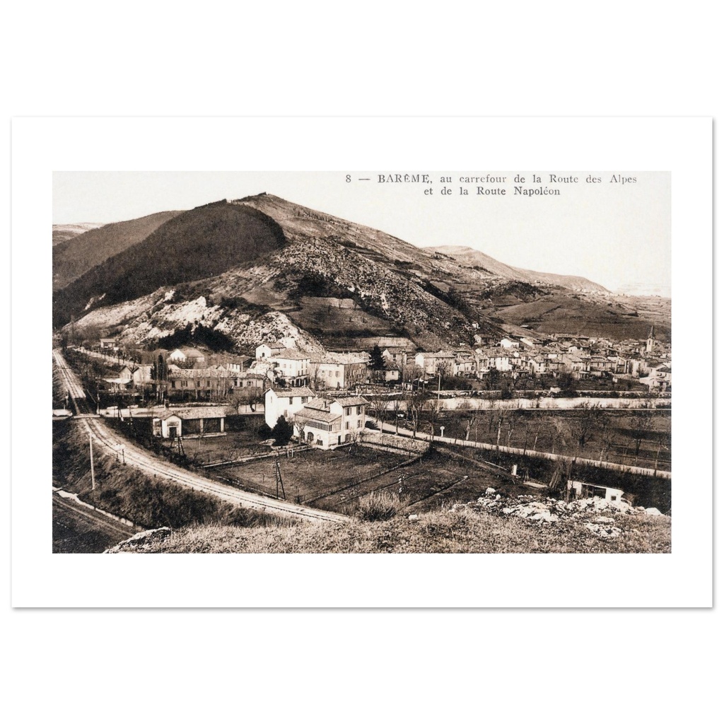 Barrême - Au carrefour de la Route des Alpes et de la Route Napoleon