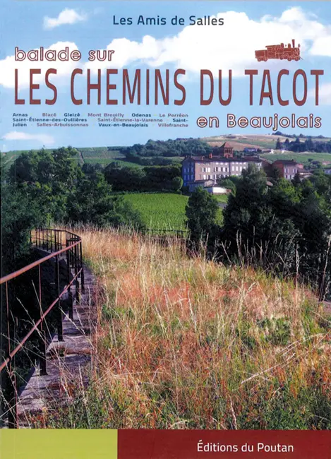BALADE SUR LES CHEMINS DU TACOT EN BEAUJOLAIS