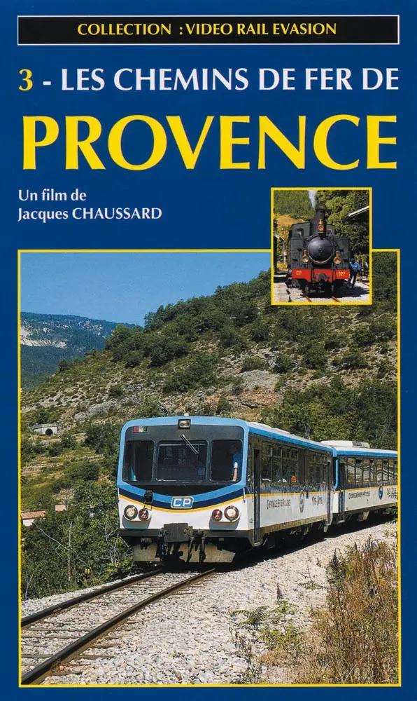 DVD VIDEO RAIL EVASION N°03 LES CHEMINS DE PROVENCE 3 