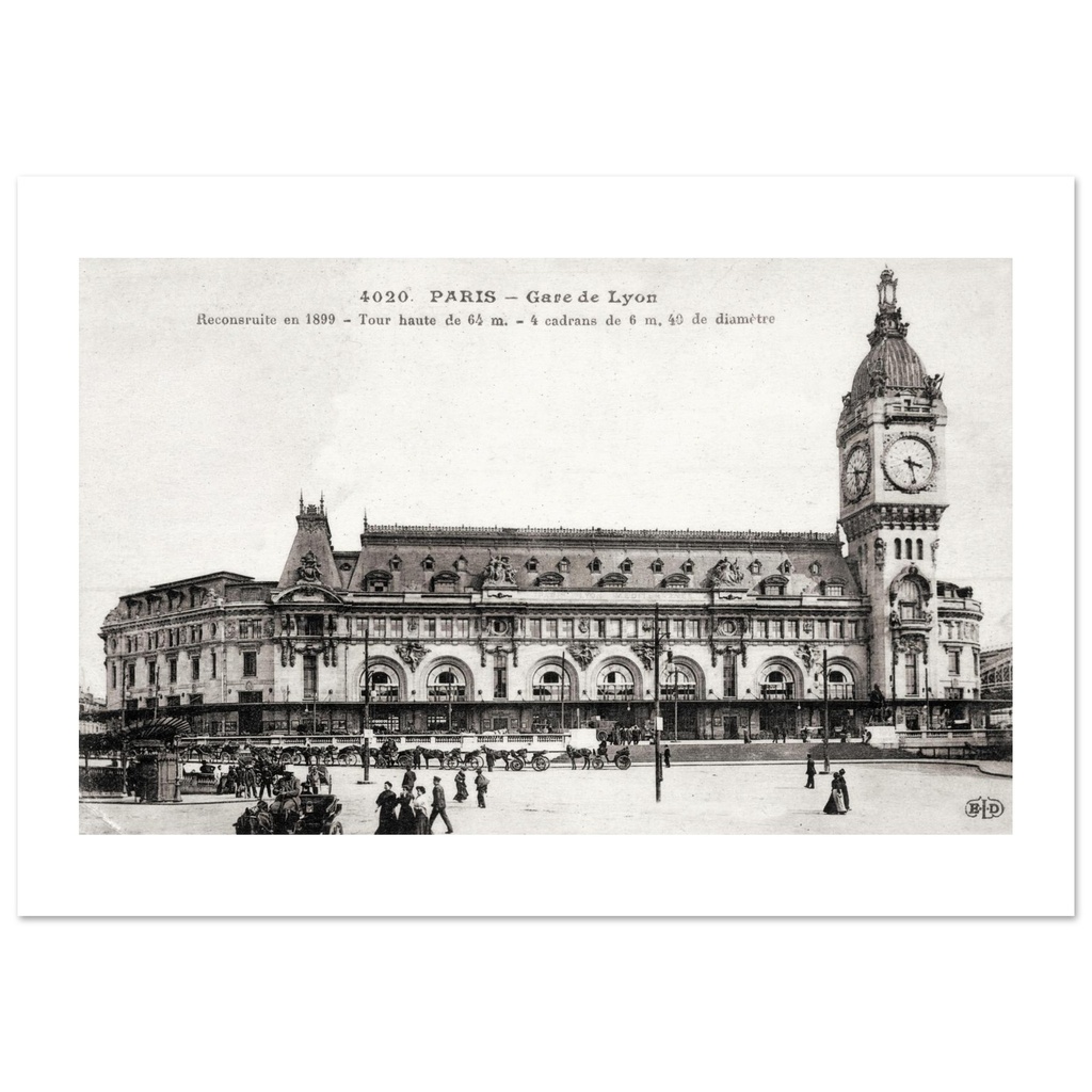 Paris : La Gare de Lyon, Reconstruite en 1899 - Tour haute de 64 m - 4 cadrans de 6 m, 40 de diametre