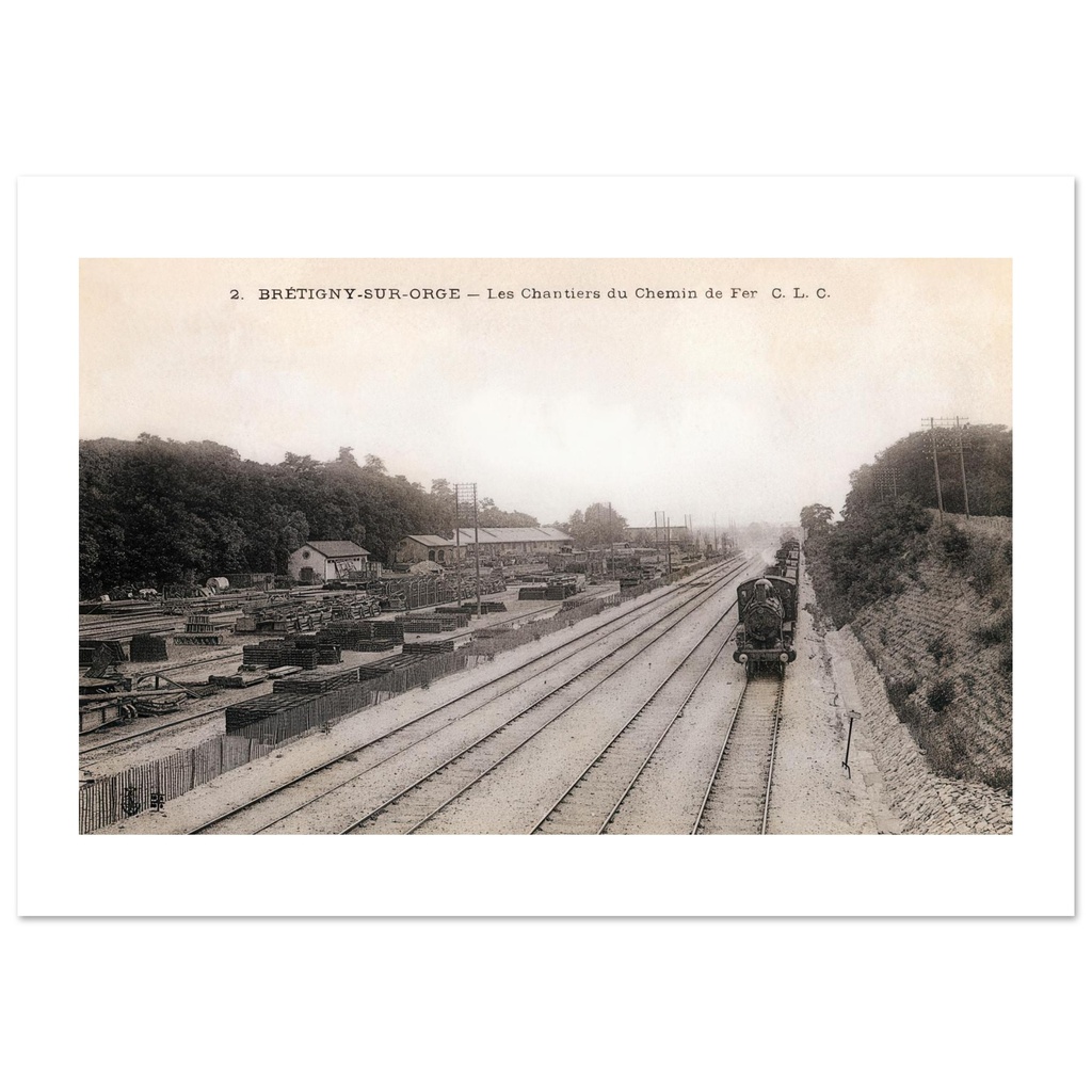 Brétigny-sur-Orge - Les Chantiers du Chemin de Fer