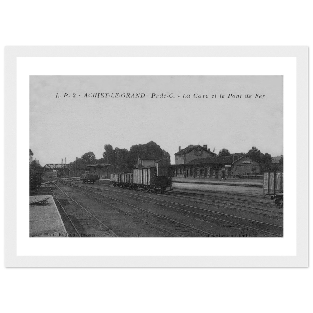 Achiet-le-Grand - La Gare et le Pont deFer