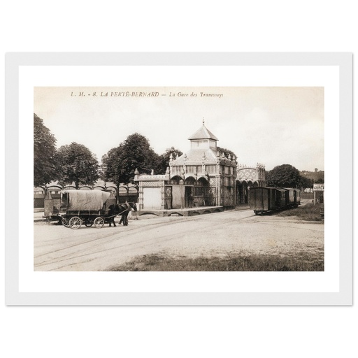 La Ferté-Bernard - La Gare des Tramways