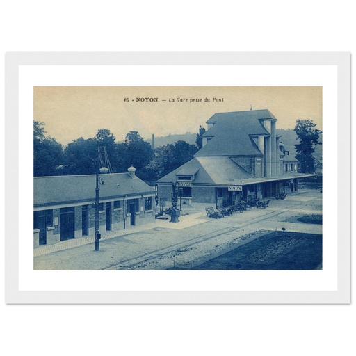 NOYON - La Gare prise du pont