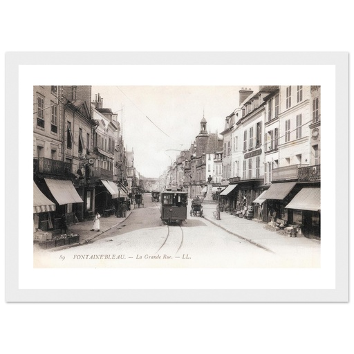 Fontainebleau - La Grande Rue