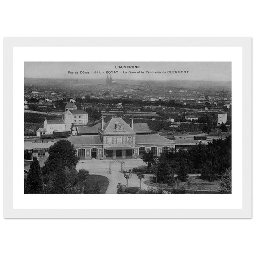 Royat - la Gare et le Panorama du Clermont