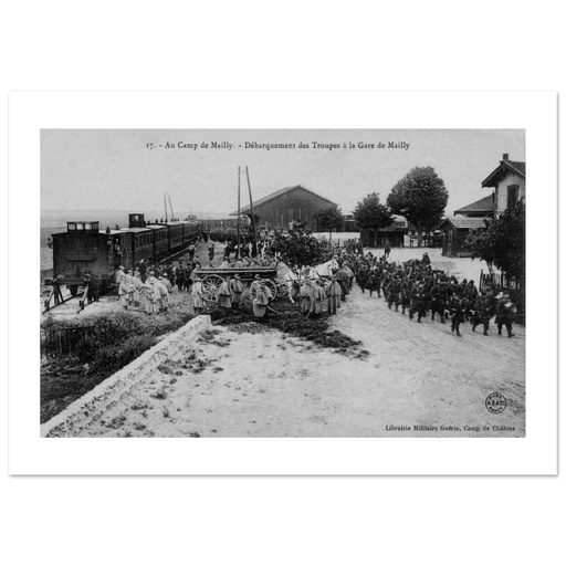 Mailly le camp - Debarquement des troupes a la gare de Mailly