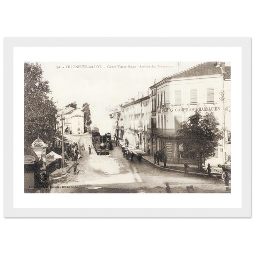 Villeneuve sur lot - Arrivée des tramways