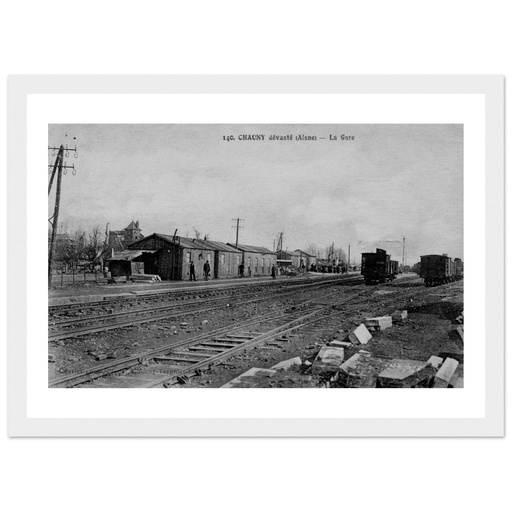 Chauny - La gare, devastee