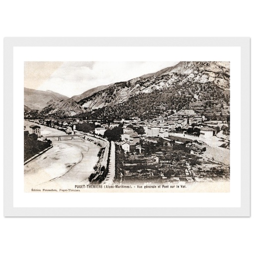 Puget-Théniers - Vue generale et Pont sur le Var