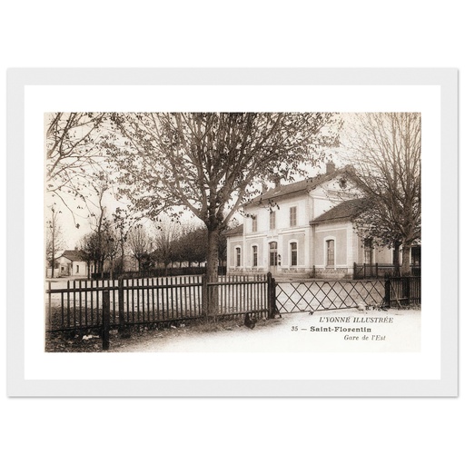 L'Yonne - Illustree - St Florentin - Gare de L'est