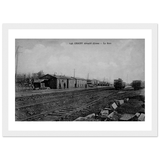 Chauny - La gare, devastee