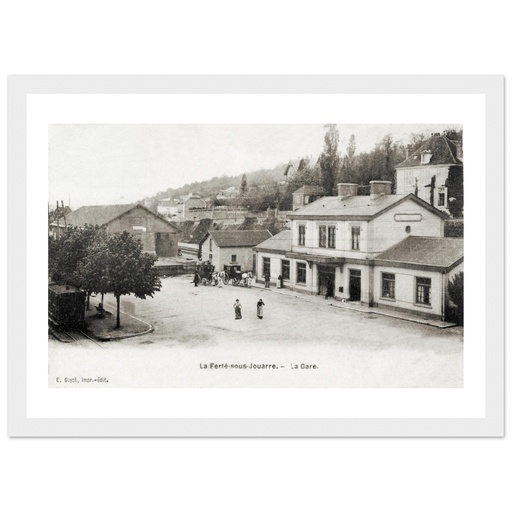 La Ferte sous Jouarre - La Gare