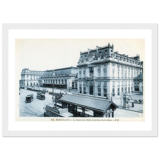 Bordeaux - La gare diu midi et la rue de la Gare