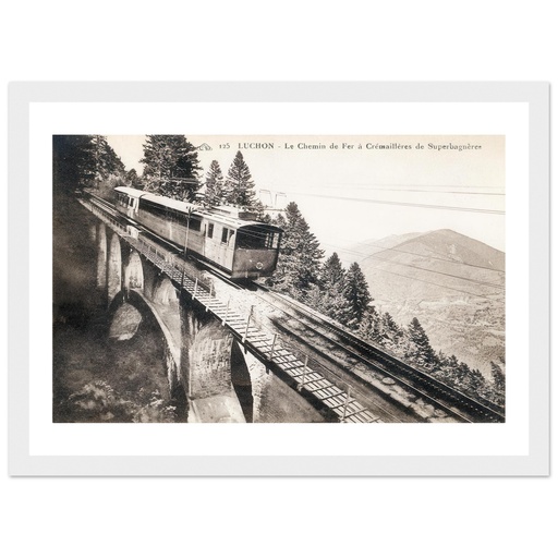Luchon - Le chemin de fer à Cremaillère de Superbagnères