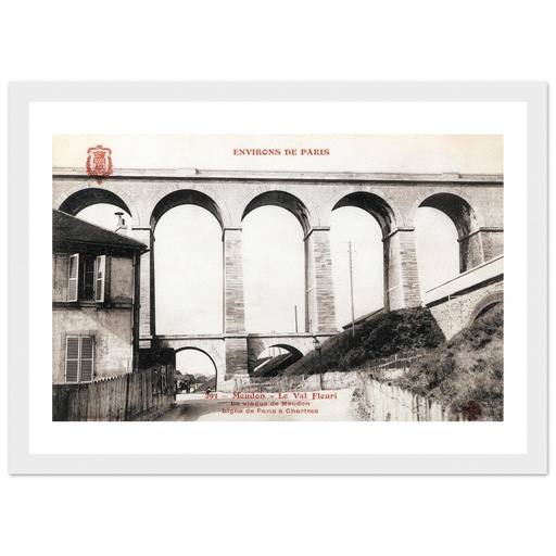 Le Viaduc de Meudon, Val-Fleury, Ligne de Paris - Chartres