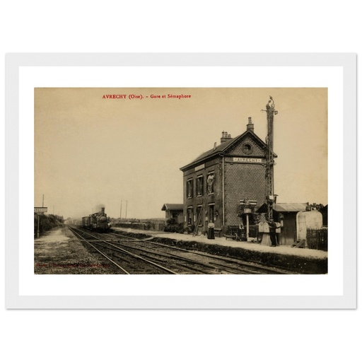 Avrechy - La Gare et Semaphore