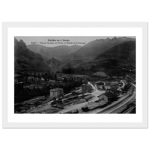 Axat - Vallee de L Aude-Axat-Vue sur la Gare le Viaduc et Entree de St-Georges