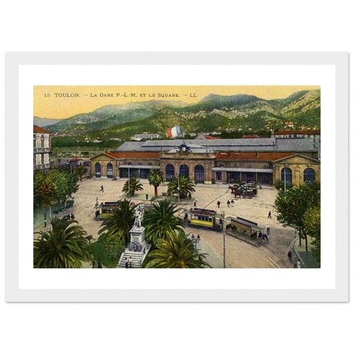 Toulon - La Gare PLM et le Square