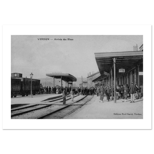 Verdun - Arrivee des Bleus